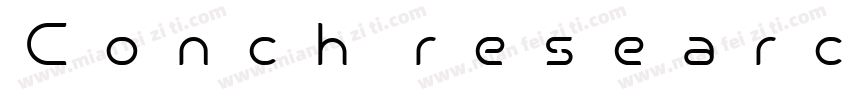 Conch research字体转换